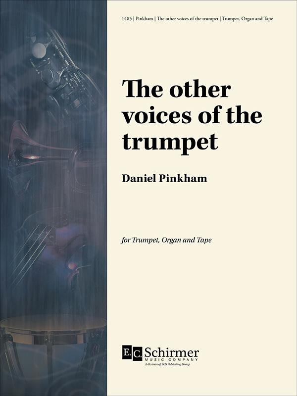 The Other Voices of the Trumpet